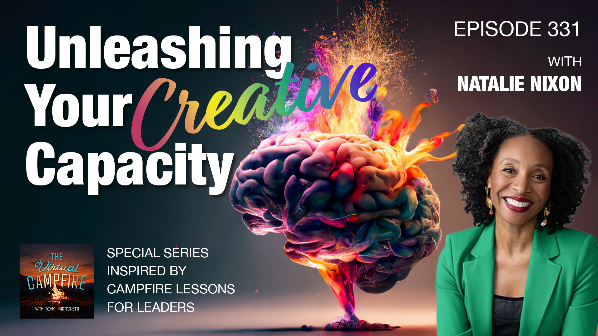 Unleashing Your Creative Capacity image Virtual Campfire Podcast Ep.331